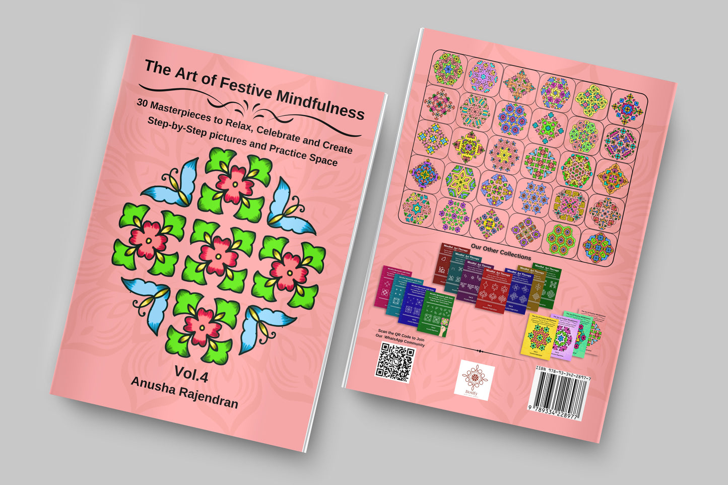 The Art of Festive Mindfulness Complete Set (Vol. 1-4): Master Grand 11-19 Dot Kolams