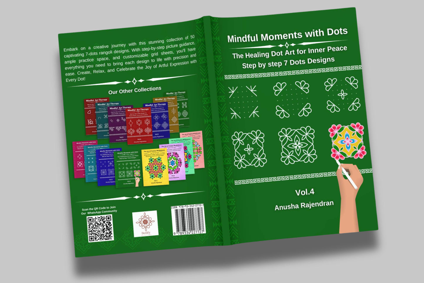 Mindful Moments with Dots Vol. 4: Unlock 7-Dot Mandalas & Geometric Rangolis