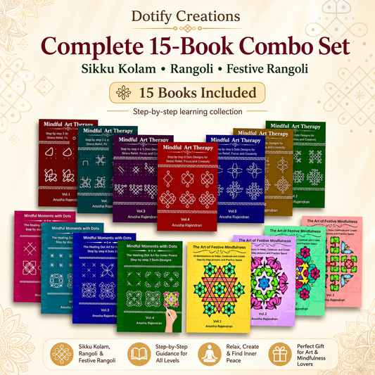 Dotify Creations Complete 15-Book Kolam & Rangoli Collection | Step-by-Step Sikku Kolam, Dotted Rangoli & Festive Rangoli Practice Books