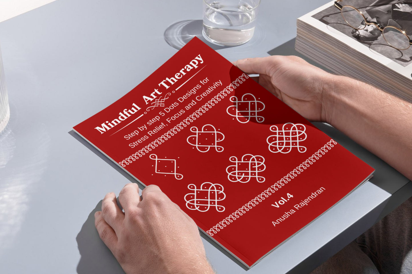 Mindful Art Therapy Vol. 4: Master Square & Diamond 5-Dot Kolams (Intermediate Edition)