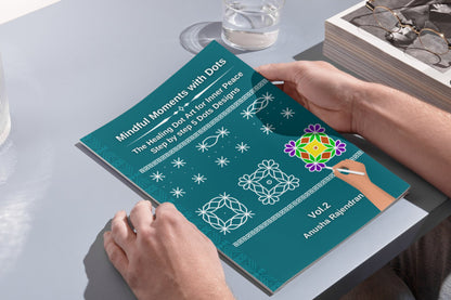 Mindful Moments with Dots Vol. 2: Draw & Color Stunning 5-Dot Rangolis