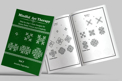 Mindful Art Therapy Vol. 7: Master Hexagonal 7-3 Dot Kolams (Intermediate Edition)