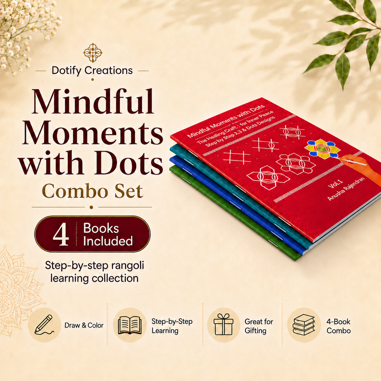 Mindful Moments with Dots Complete Set (Vol. 1-4): The Ultimate Draw & Color Collection
