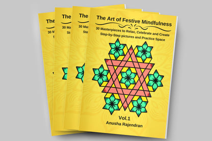 The Art of Festive Mindfulness Vol. 1: Master Grand 11-15 Dot Kolams