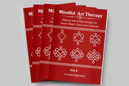 Mindful Art Therapy Vol. 4: Master Square & Diamond 5-Dot Kolams (Intermediate Edition)