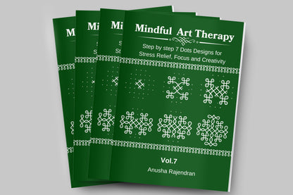 Mindful Art Therapy Vol. 7: Master Hexagonal 7-3 Dot Kolams (Intermediate Edition)