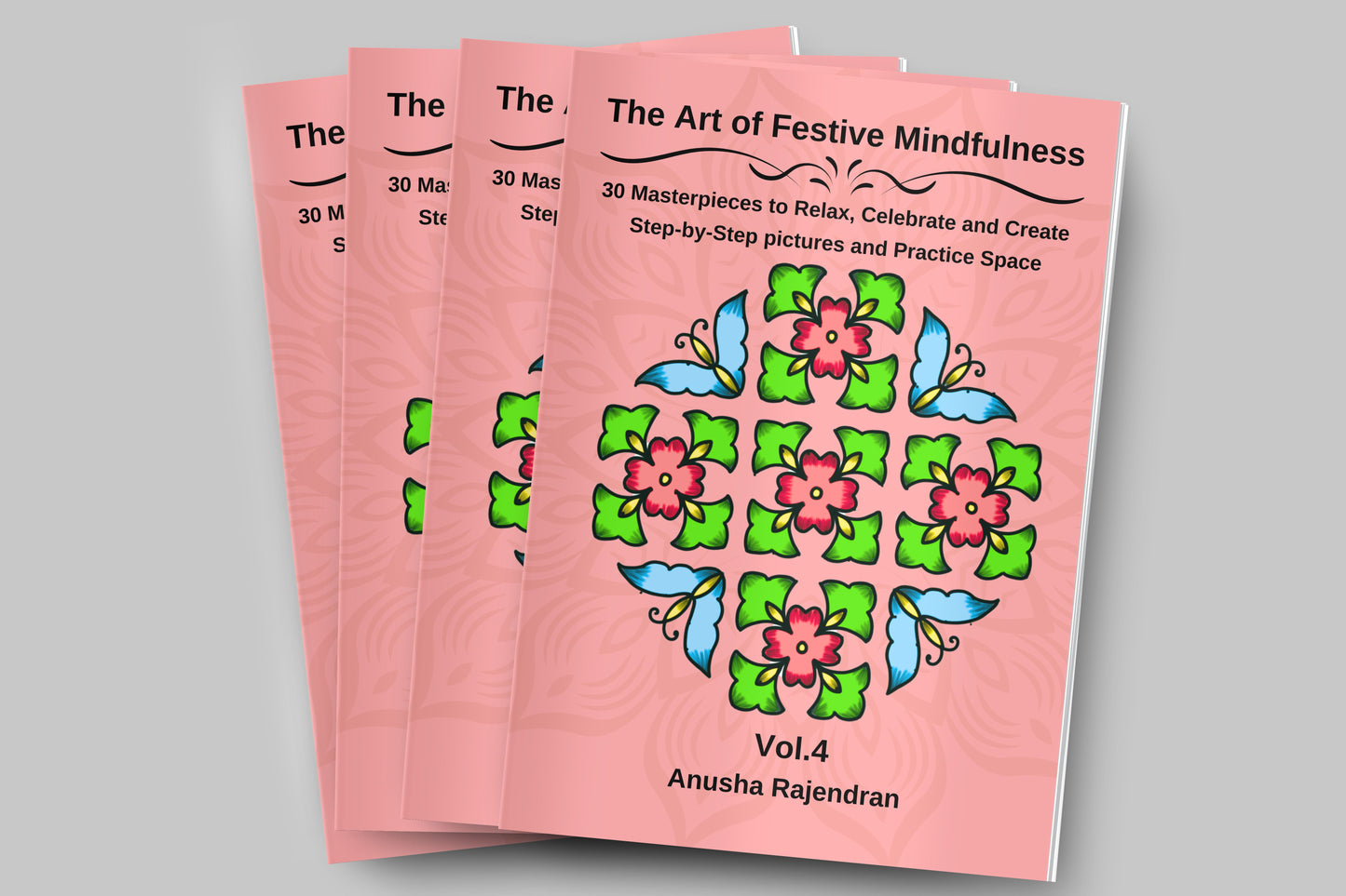 The Art of Festive Mindfulness Vol. 4: Master Breathtaking 18 & 19 Dot Kolams