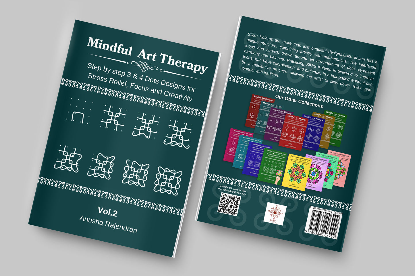 Mindful Art Therapy Vol. 2: Master 3 & 4 Dot Kolam Designs (Intermediate Edition)