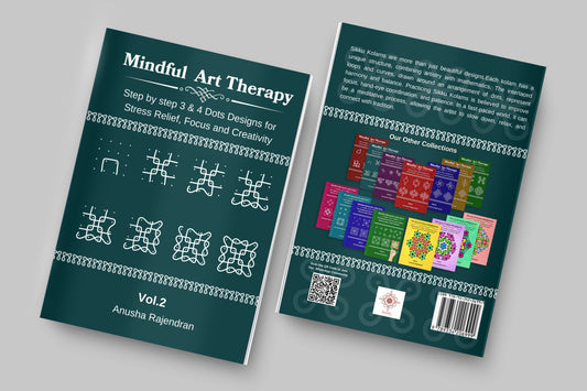 Mindful Art Therapy Vol. 2: Master 3 & 4 Dot Kolam Designs (Intermediate Edition)