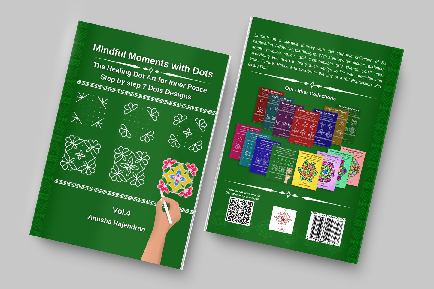 Mindful Moments with Dots Vol. 4: Unlock 7-Dot Mandalas & Geometric Rangolis